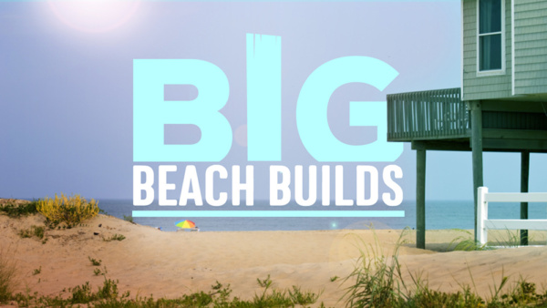 Big Beach Builds Season 3 is yet to be announced by DIY