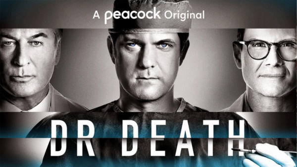 Dr. Death Season 2 is yet to be announced Dec 21, 2023 on Peacock