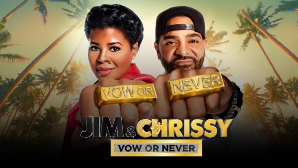 Jim & Chrissy: Vow or Never Canceled WE tv Series Not Returning for Season 2