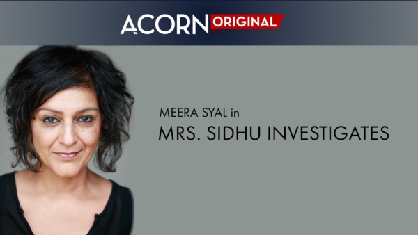 Mrs. Sidhu Investigates Season 2 is to Premiere on Acorn TV