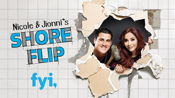 Nicole and Jionni##s Shore Flip Canceled FYI Series Not Returning for Season 2