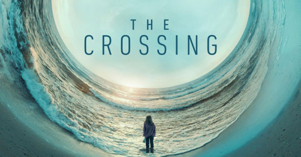 The Crossing Canceled ABC Series Not Returning for Season 2